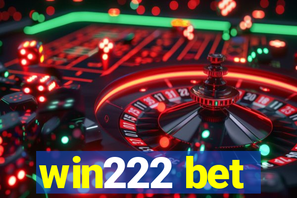 win222 bet